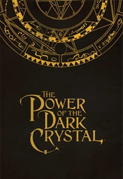The Dark Crystal: The Power of the Dark Crystal (Simon Spurrier)