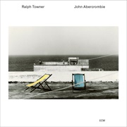 John Abercrombie &amp; Ralph Towner: Five Years Later