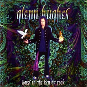 Glenn Hughes - Songs in the Key of Rock