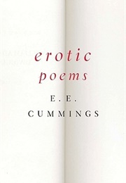 Erotic Poems (E. E. Cummings)