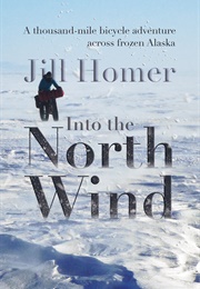 Into the North Wind (Jill Homer)