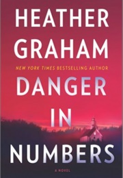 Danger in Numbers (Heather Graham)