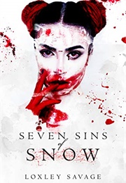 Seven Sins of Snow (Loxley Savage)