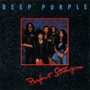 Perfect Strangers - Deep Purple