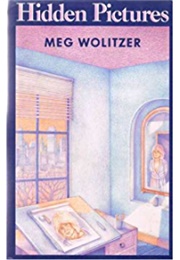 Hidden Pictures (Meg Wolitzer)