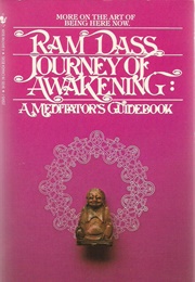 Journey of Awakening (Ram Dass)