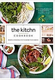 The Kitchn Cookbook (Sara Kate Gillingham &amp; Faith Durand)