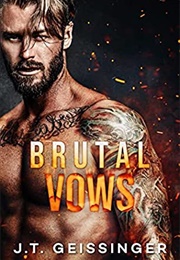 Brutal Vows (J.T. Geissinger)