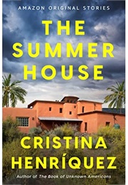 The Summer House (Cristina Henriquez)