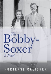 The Bobby Soxer (Hortense Calisher)