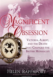 A Magnificent Obsession (Helen Rappaport)