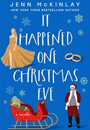 It Happened One Christmas Eve (Jenn McKinlay)