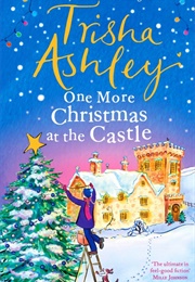 One More Christmas at the Castle (Trisha Ashley)