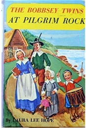 The Bobbsey Twins at Pilgrim Rock (Laura Lee Hope)