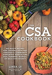 The CSA Cookbook (Linda Ly)