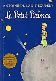 Learn French With Le Petit Prince (St-Exupery)