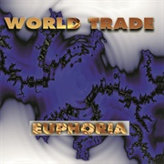 World Trade - Euphoria