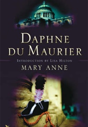 Mary Anne (Daphne Du Maurier)