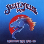 Greatest Hits 1974-1978 - The Steve Miller Band