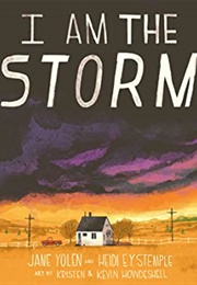 I Am the Storm (Jane Yolen)