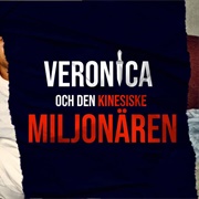 Veronica Och Den Kinesiske Miljonären