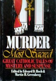 Murder Most Sacred (Edward D. Hoch)