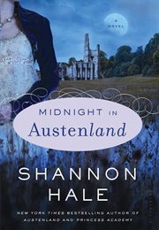 Midnight in Austenland (Shannon Hale)