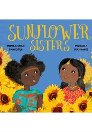 Sunflower Sisters (Monika Singh Gangotra)