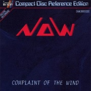 Now - Complaint of the Wind