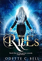 Legal Rites (Odette C. Bell)