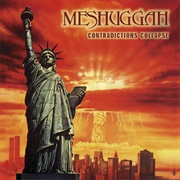 Contradictions Collapse (Meshuggah, 1991)