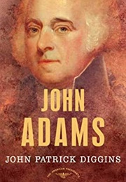 John Adams (John Patrick Diggins)