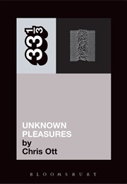 Unknown Pleasure (Chris Ott)