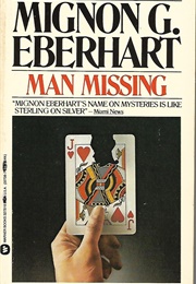 Man Missing (Mignon G. Eberhart)