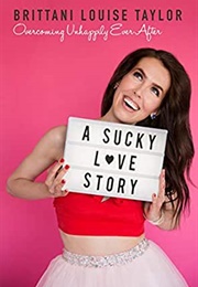 A Sucky Love Story (Brittani Louise Taylor)