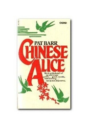 Chinese Alice (Pat Barr)