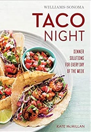 Taco Night (Kate McMillan)