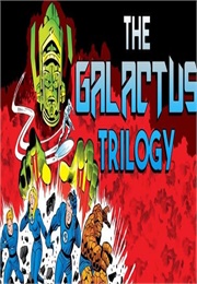 Fantastic Four: &quot;The Galactus Trilogy&quot; (Stan Lee)