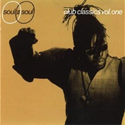 Club Classics Vol One - Soul II Soul