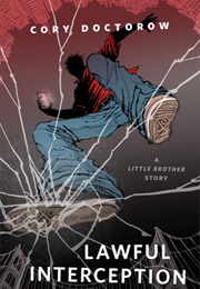 Lawful Interception (Cory Doctorow)