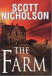 The Farm (Scott Nicholson)