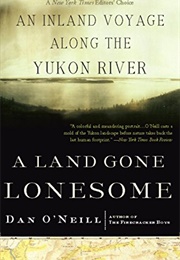 A Land Gone Lonesome (Dan O&#39;Neill)