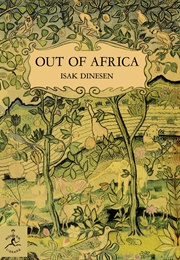 Out of Africa (Isak Dinesen)