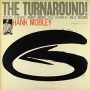 The Turnaround! (Hank Mobley, 1965)