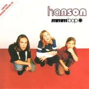 &quot;Mmmbop&quot; - Hanson