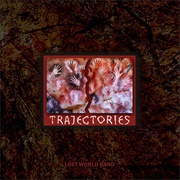 Lost World Band - Trajectories