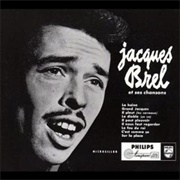 Jacques Brel - Jacques Brel Et Ses Chansons