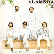 Alameda - Aire Cálido De Abril