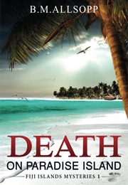 Death on  Paradise Island (B M Allsopp)