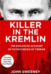 Killer in the Kremlin (John Sweeney)